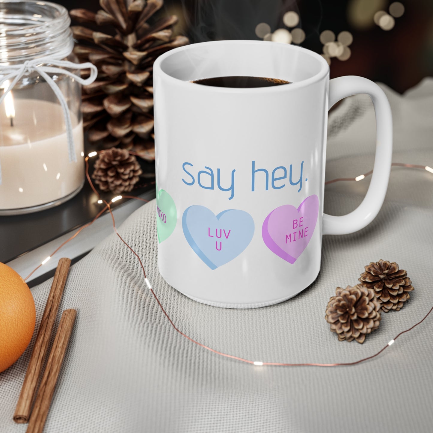 "i'm gay. say hey." coffee mug, 11 oz/15 oz