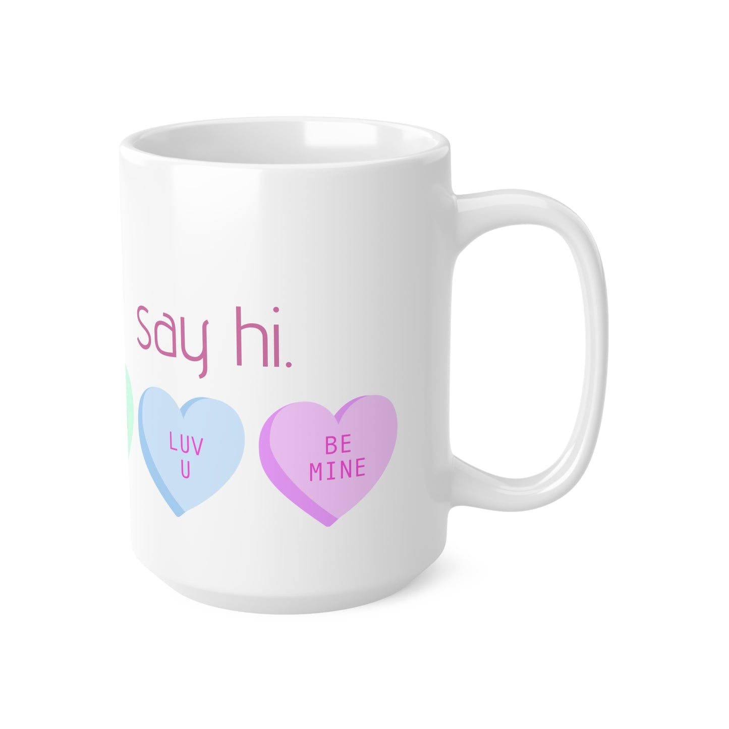 "i'm bi. say hi." coffee mug, 11 oz/15 oz