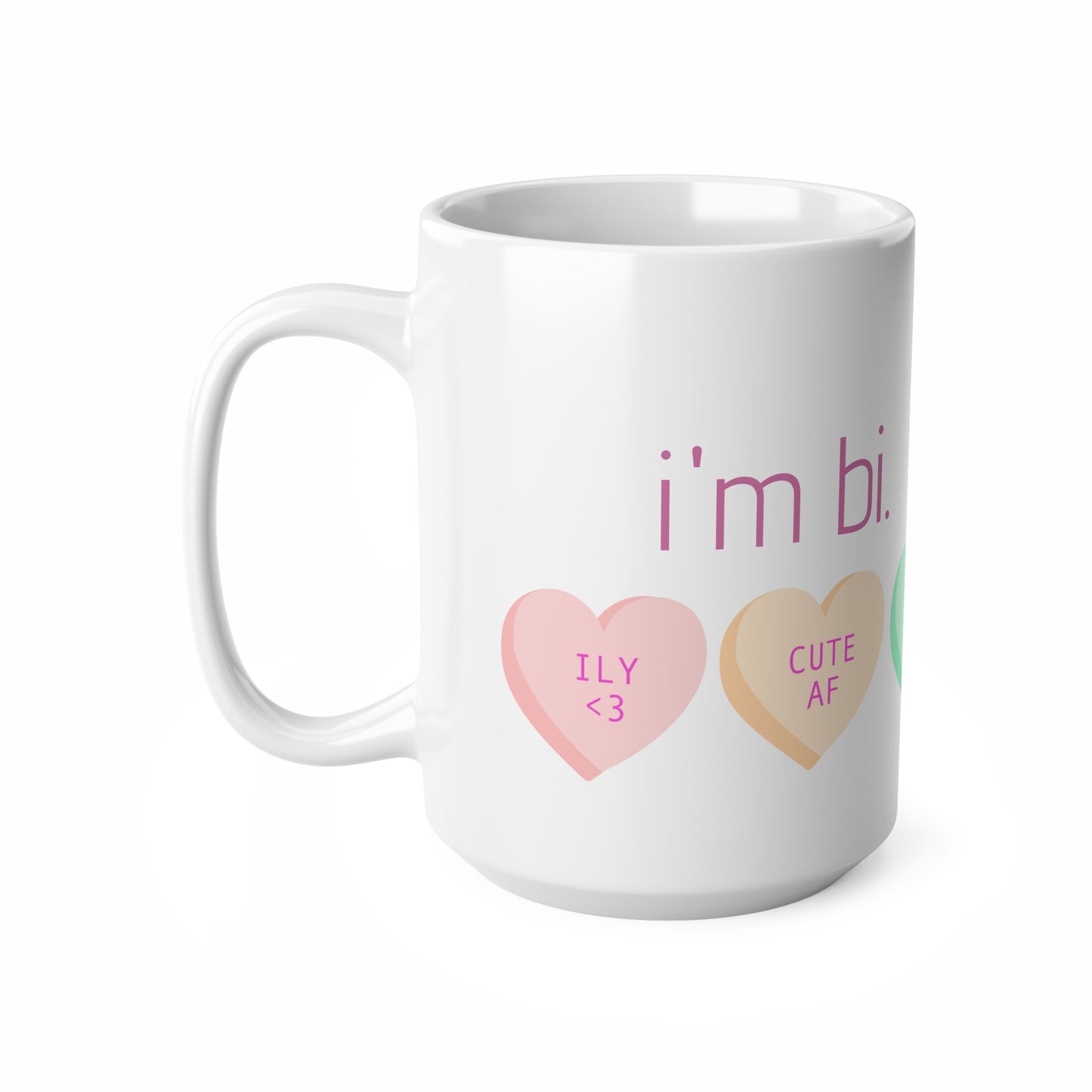 "i'm bi. say hi." coffee mug, 11 oz/15 oz