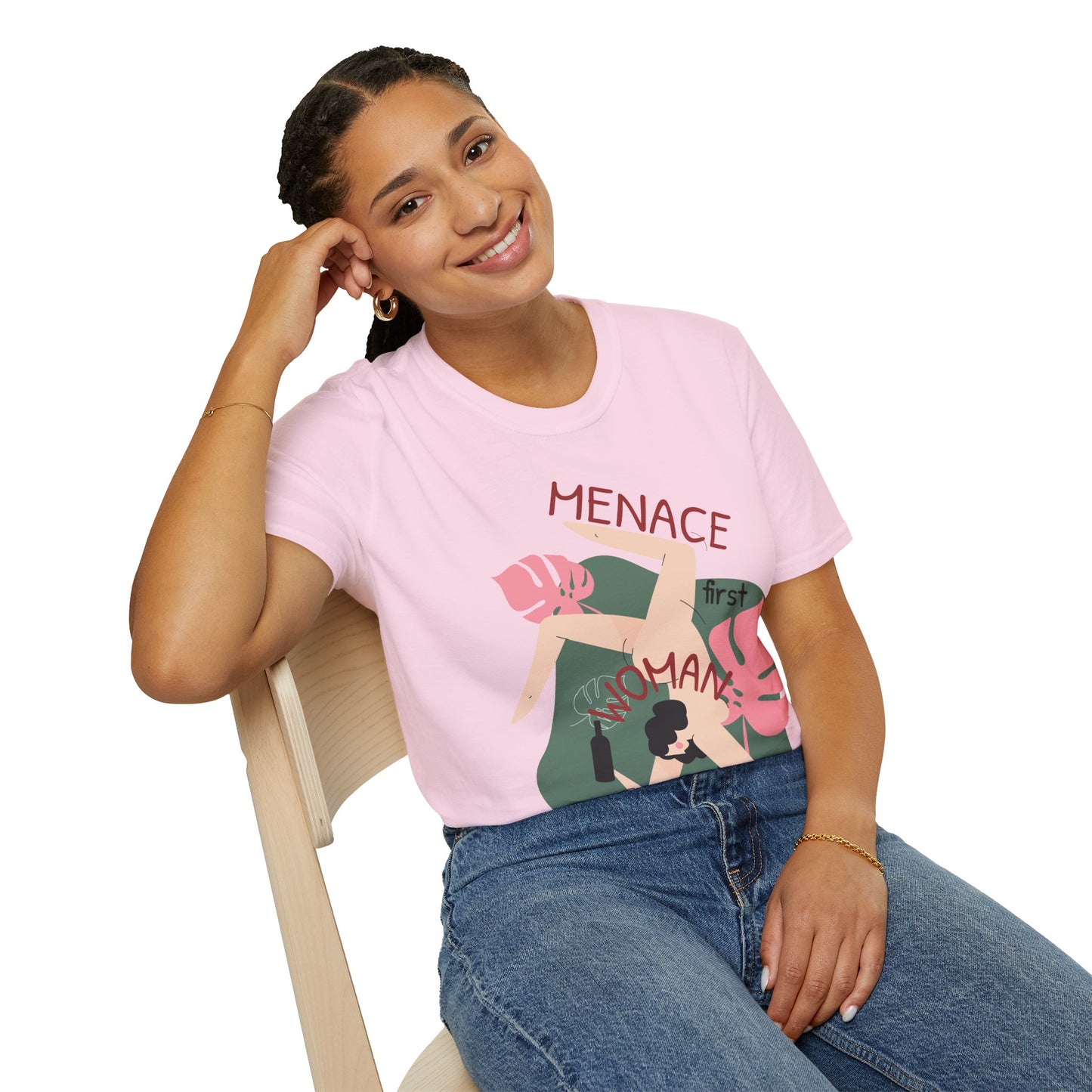 Menace First Woman Second Unisex T-Shirt (XS-5XL)