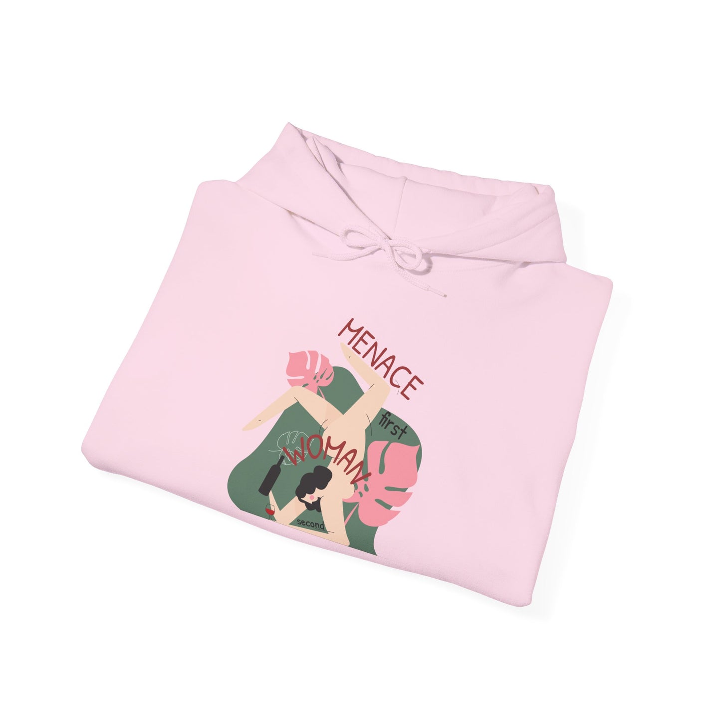 Menace First, Woman Second Hoodie